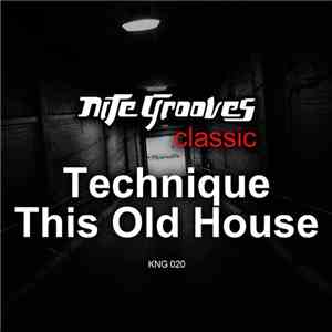 Technique - This Old House mp3 album