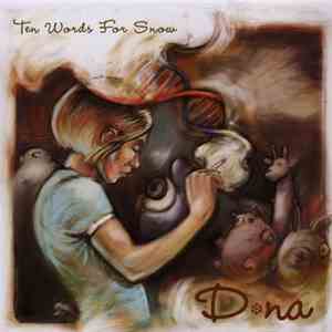 Ten Words For Snow - Dna mp3 album