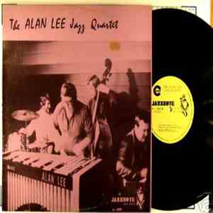 The Alan Lee Jazz Quartet - The Alan Lee Jazz Quartet mp3 album