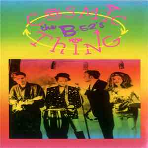 The B-52's - Cosmic Thing mp3 album
