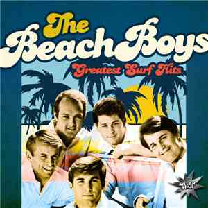 The Beach Boys - Greatest Surf Hits mp3 album