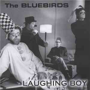 The Bluebirds  - Laughing Boy mp3 album