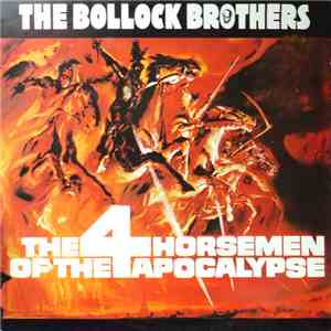 The Bollock Brothers - The 4 Horsemen Of The Apocalypse mp3 album