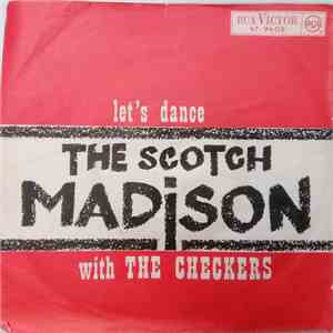 The Checkers - Let's Dance The Scotch Madison mp3 album