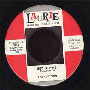 The Chiffons - He's So Fine / Oh My Lover mp3 album