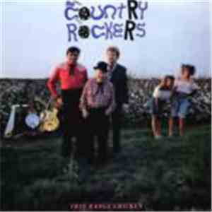 The Country Rockers - Free Range Chicken mp3 album