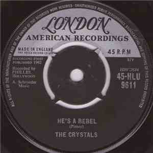 The Crystals - He's A Rebel / I Love You Eddie mp3 album