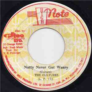 The Cultures - Natty Never Get Weary mp3 album