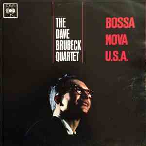 The Dave Brubeck Quartet - Bossa Nova U.S.A mp3 album
