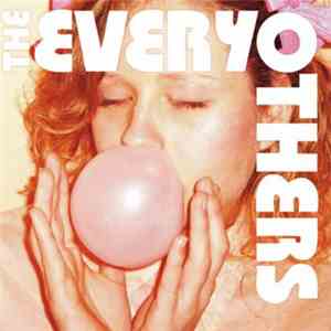 The Everyothers - Pink Sticky Lies mp3 album