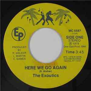 The Exoutics - Here We Go Again / Keep Groovin' mp3 album
