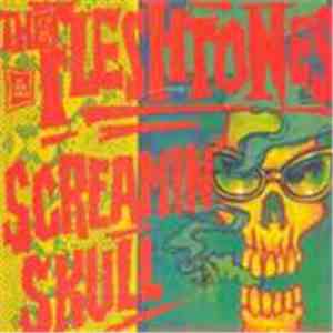 The Fleshtones - Screamin' Skull mp3 album