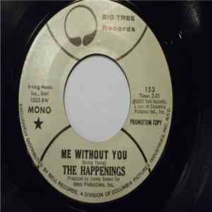 The Happenings - Me Without You mp3 album