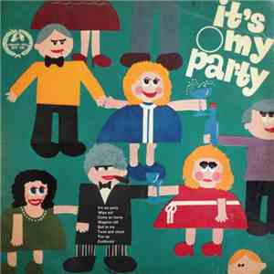The Highlights , Steve Gilbert And The Timebeats - It's My Party mp3 album