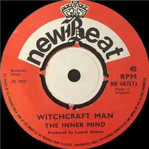 The Inner Mind - Witchcraft Man / Night In Cairo mp3 album