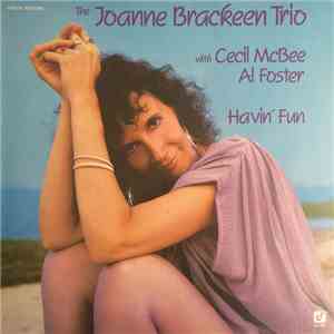The Joanne Brackeen Trio - Havin' Fun mp3 album