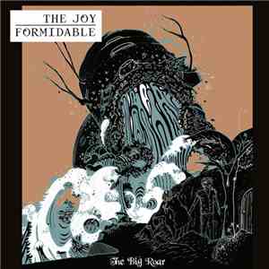 The Joy Formidable - The Big Roar mp3 album