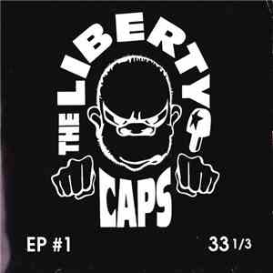 The Liberty Caps - EP #1 mp3 album