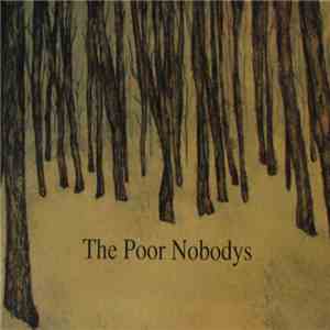 The Poor Nobodys - The Poor Nobodys mp3 album