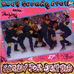 The Rock Steady Crew - Ready For Battle mp3 album