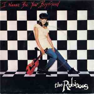 The Rubinoos - I Wanna Be Your Boyfriend mp3 album