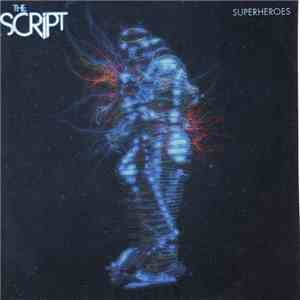 The Script - Superheroes mp3 album