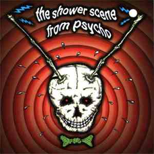 The Shower Scene From Psycho - Return To Tomorrow mp3 album
