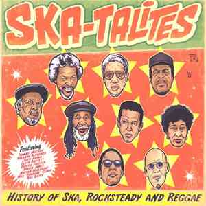 The Skatalites - History Of Ska, Rocksteady And Reggae mp3 album