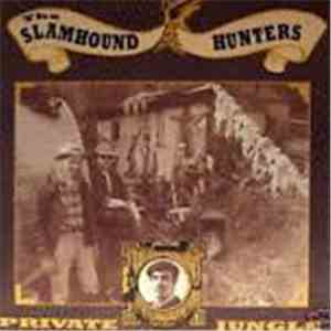 The Slamhound Hunters - Private Jungle mp3 album