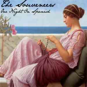 The Souveneers - One Night In Spanish mp3 album