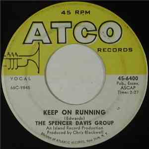 The Spencer Davis Group - Keep On Running / High Time Baby mp3 album