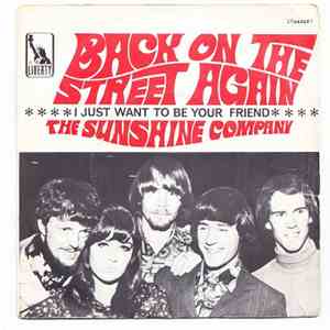 The Sunshine Company - I Just Want To Be Your Friend / Back On The Street Again mp3 album