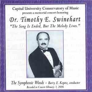 The Symphony Winds - The Song Is Ended, But The Melody Lives mp3 album