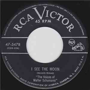 The Voices Of Walter Schumann - I See The Moon / All Alone mp3 album