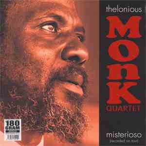 Thelonious Monk Quartet - Misterioso (Recorded On Tour) mp3 album