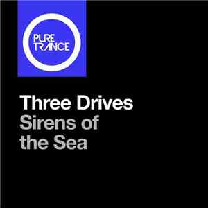 Three Drives - Sirens Of The Sea mp3 album