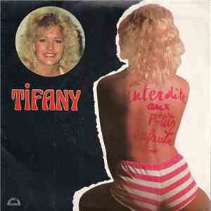 Tifany - Interdite Aux P'tits Enfants mp3 album