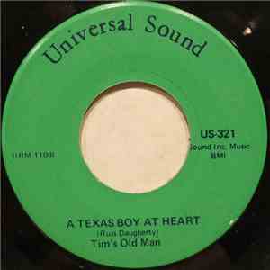 Tim's Old Man - A Texas Boy At Heart mp3 album