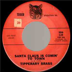 Tipperary Brass - Christmas Medley / Santa Claus Is Comin' To Town mp3 album
