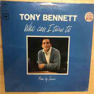 Tony Bennett - Who Can I Turn To mp3 album