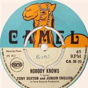 Tony Sexton And Junior English - Nobody Knows / Somewhere mp3 album