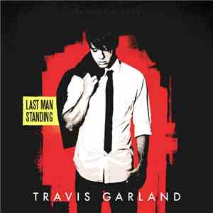 Travis Garland - Last Man mp3 album