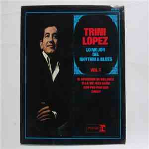 Trini Lopez - Lo Mejor Del Rhythm & Blues Vol. 1 mp3 album