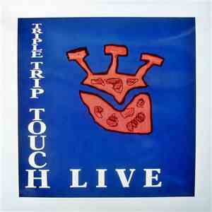 TTT  - Triple Trip Touch Live In Weimar mp3 album