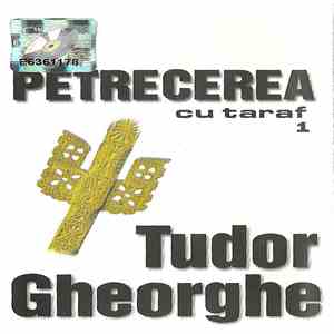 Tudor Gheorghe - Petrecerea Cu Taraf 1 mp3 album