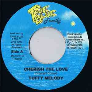 Tuffy Melody - Cherish The Love mp3 album