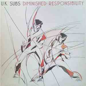 U.K. Subs - Diminished Responsibility mp3 album