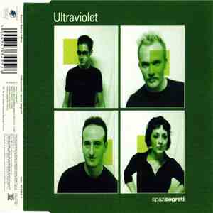 Ultraviolet  - Spazi Segreti mp3 album