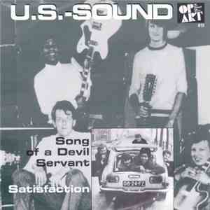 U.S.-Sound - Song Of A Devil Servant / Satisfaction mp3 album