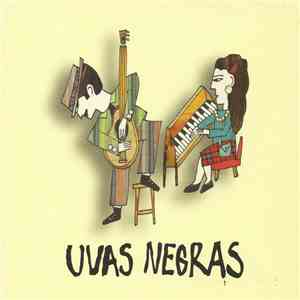 Uvas Negras - Uvas Negras mp3 album